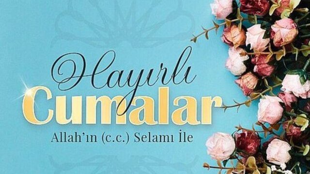 En yeni ayetli cuma mesajları 2022!