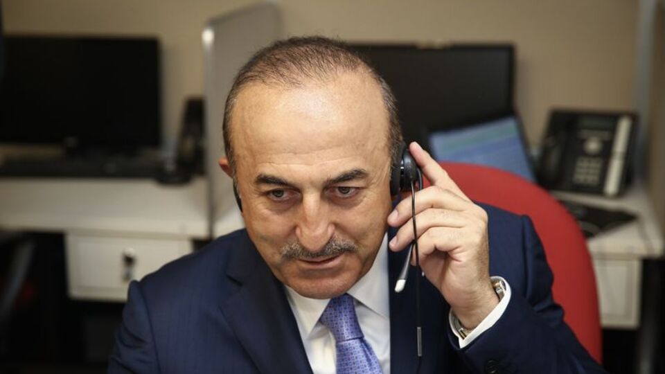 Bakan Çavuşoğlu'ndan kritik telefon