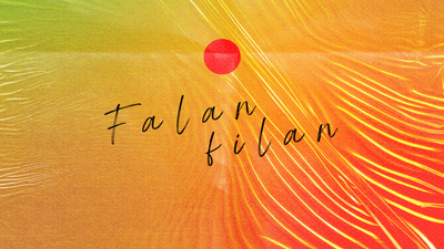 'Falan Filan' yayında