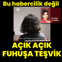 Bu habercilik değil, açık açık “fuhuşa” teşviktir!