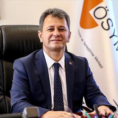 ÖSYM Başkanı görevinden alındı