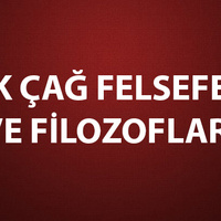 İlk Çağ Felsefesi ve Filozofları