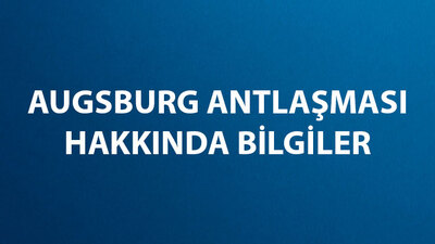 Augsburg Antlaşması (Barışı) Maddeleri ve Sonuçları