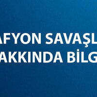 Afyon Savaşları Tarihi, Nedenleri ve Sonuçları