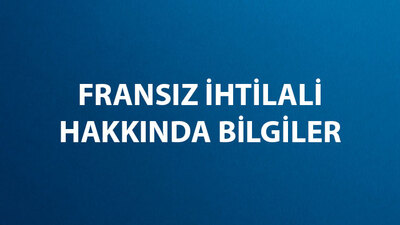 Fransız İhtilali Nedenleri ve Sonuçları