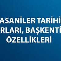 Sasani İmparatorluğu Tarihi, Hükümdarları, Sınırları, Başkenti ve Özellikleri