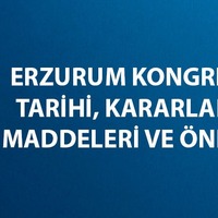 Erzurum Kongresi ne zaman yapıldı?