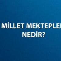 Millet Mektepleri kuruluş amacı nedir?