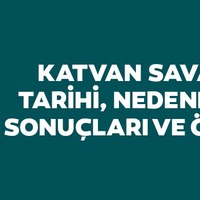 Katvan Savaşı kimler arasında oldu, kim kazandı?