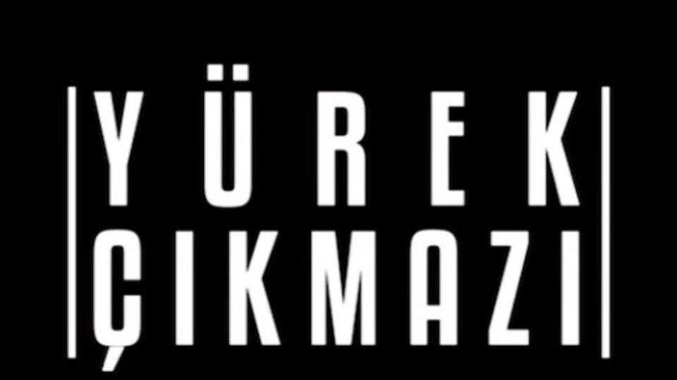 Yürek Çıkmazı başlıyor!