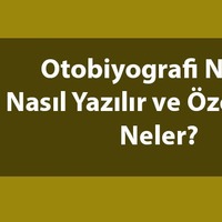 Otobiyografi nedir?