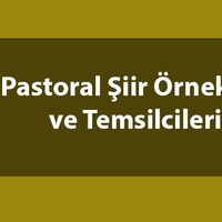 Pastoral şiir nedir?