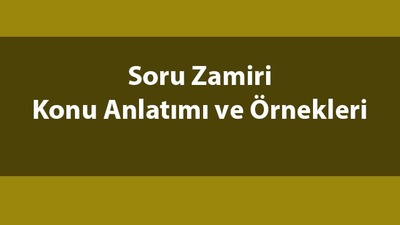 Soru zamiri nedir?
