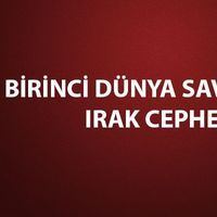 1. Dünya Savaşı Irak Cephesi tarafları