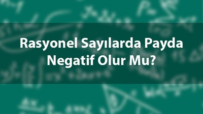 Negatif sayılar rasyonel mi?