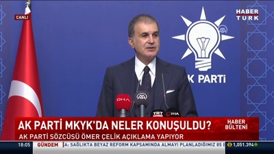 AK Parti Sözcüsü Ömer Çelik'ten açıklamalar