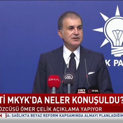 AK Parti Sözcüsü Ömer Çelik'ten açıklamalar