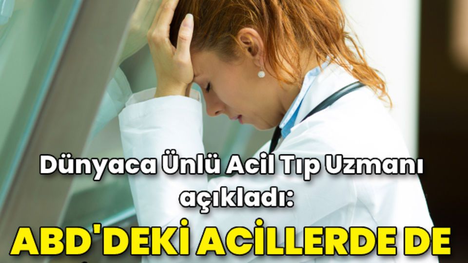 Dünyaca Ünlü Acil Tıp Uzmanı Prof. Tintinalli: ABD'deki acillerde de şiddet var ama...
