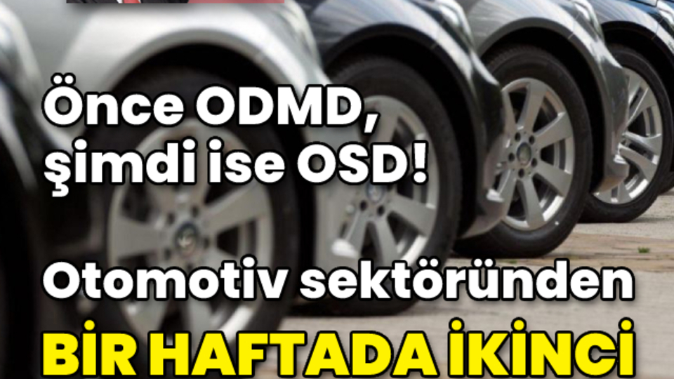 OSD'den sektöre destek talebi