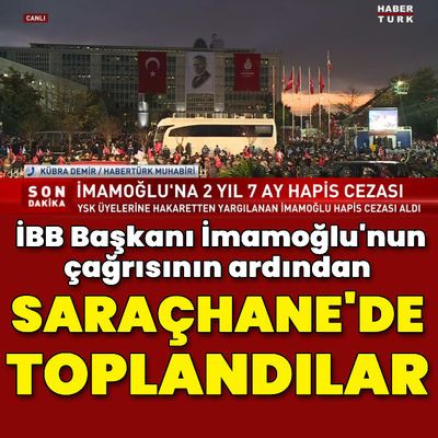 İmamoğlu'nun çağrısının ardından Saraçhane'de toplandılar