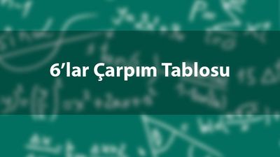 6'lar çarpım tablosu nasıl ezberlenir?
