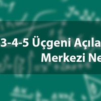 3 4 5 üçgeni özellikleri nelerdir?