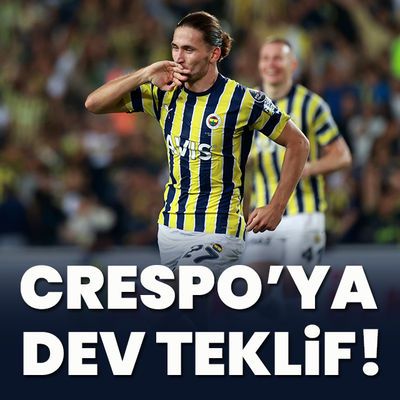Crespo'ya dev teklif!