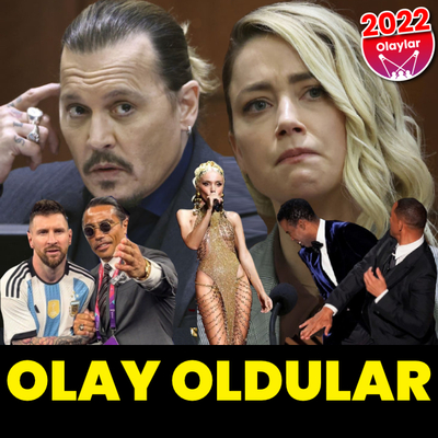 2022'ye damga vuran magazin olayları