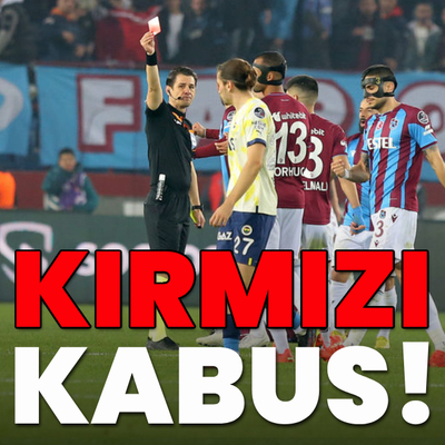 Kırmızı kabus!