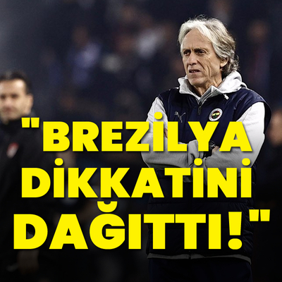 "Jorge Jesus böyle istedi"