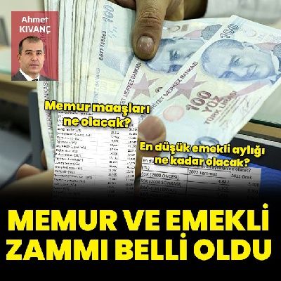 Memur ve emeklinin maaş zammı belli oldu