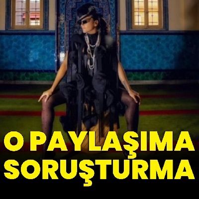 Eda Taşpınar'a soruşturma!