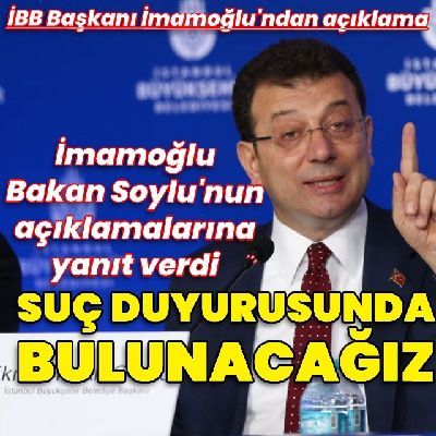İmamoğlu: Suç duyurusunda bulunacağız