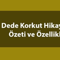 Dede Korkut Hikayeleri özeti