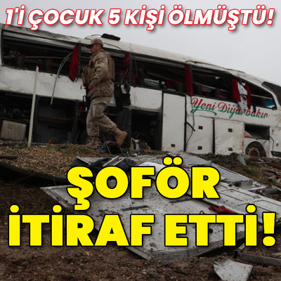 5 kişi ölmüştü! Şoför itiraf etti