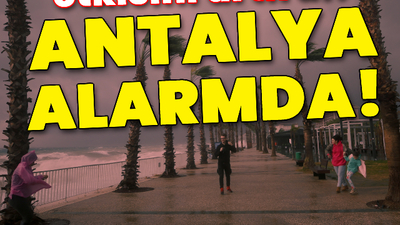 Antalya'da sağanak ve fırtına esareti!