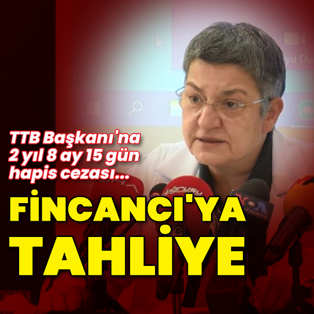 Fincancı için tahliye kararı