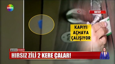 Hırsız zili 2 kere çalar!