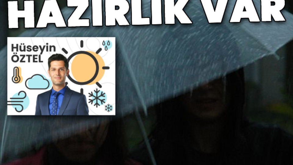 Haftaya bir hazırlık başlıyor