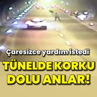 Tünelde korku dolu anlar! Çaresizce yardım istedi