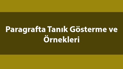 Paragrafta tanık gösterme örnekleri