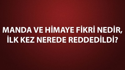 Manda ve himaye nedir?