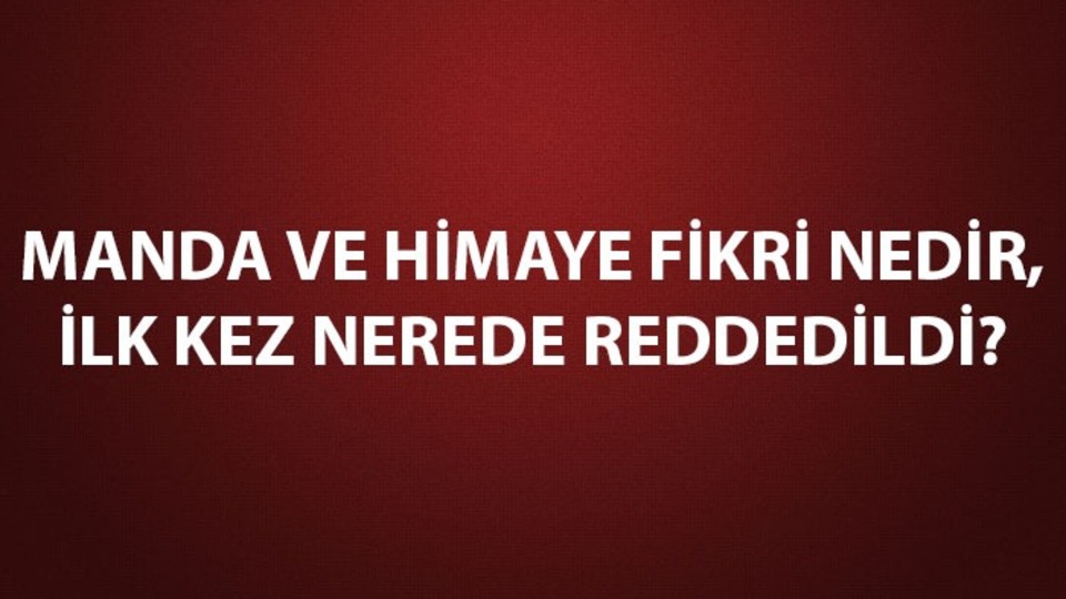 Manda ve himaye nedir?