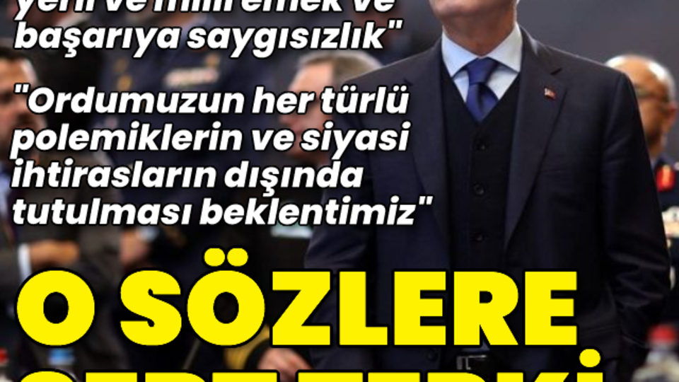 Bakan Akar'dan o sözlere tepki!