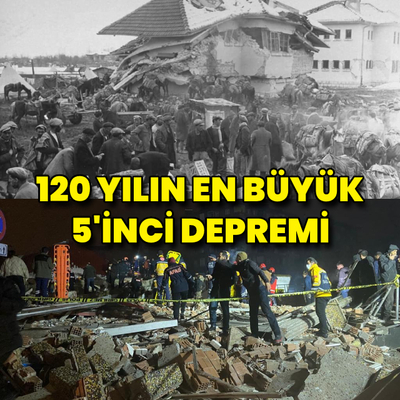 120 yılın 3'üncü büyük depremi