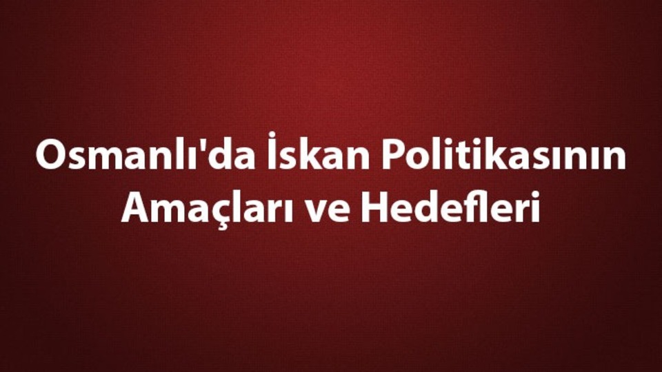 İskan politikası nedir?