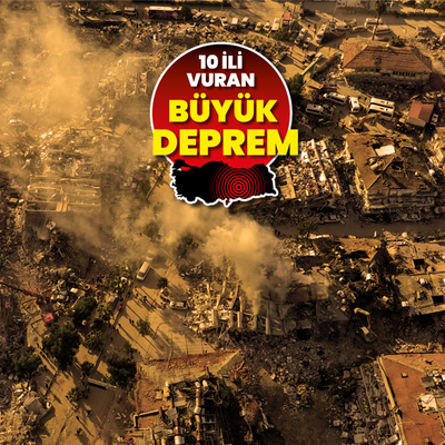 "Yüzyılın en büyük depremi"