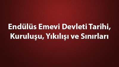 Endülüs Emevi Devleti tarihi