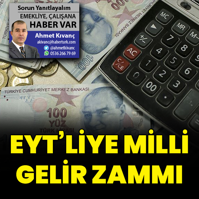 EYT’liye milli gelir zammı