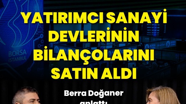 Yatırımcı neden sanayi hisseleri aldı?